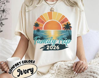 Camiseta Comfort Colors® Viaje Familiar 2026, Camiseta Vacaciones Familiares 2026, Camisetas de Playa Familiares a Juego, Camiseta Vacaciones de Verano, Conjunto para Viaje Familiar