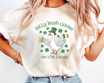 Comfort Colors® Silly Irish Goose On The Loose Shirt, Lucky Goose Irish Shirt, St Patricks Day Shirt, Shamrock Shirt,Cute Patricks Day Shirt