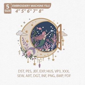 May include: An embroidery machine file featuring a mermaid inside a crescent moon, with a window revealing an underwater scene. The design includes pink hair, a green tail, and coral. Sizes available: 4", 5", 6", 7", 8".