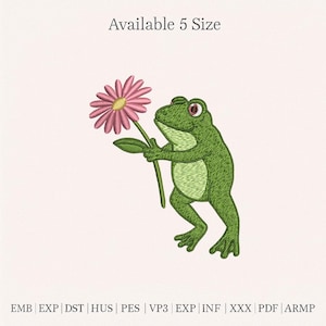 May include: Green frog embroidery design holding a pink daisy. The design is available in 5 sizes. The text "Available 5 Size" is at the top. Embroidery file formats include EMB, EXP, DST, HUS, PES, VP3, EXP, INF, XXX, PDF, and ARMP.