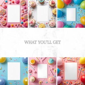 K&ouml;nnte beinhalten: Sechs Bilder mit wei&szlig;en Leerfl&auml;chen, umgeben von farbenfrohen Dekorationen. Die Bilder zeigen Lollis, Cupcakes, Luftballons und Konfetti, was eine festliche Atmosph&auml;re schafft. Der Text "WHAT YOU'LL GET" befindet sich in der Mitte.