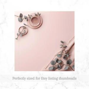 May include: A flat lay composition featuring a pink background with a pink teacup and saucer set, a small ring, and sprigs of eucalyptus. A pink fabric is draped in the corner. The text at the bottom reads: Perfectly sized for Etsy listing thumbnails.