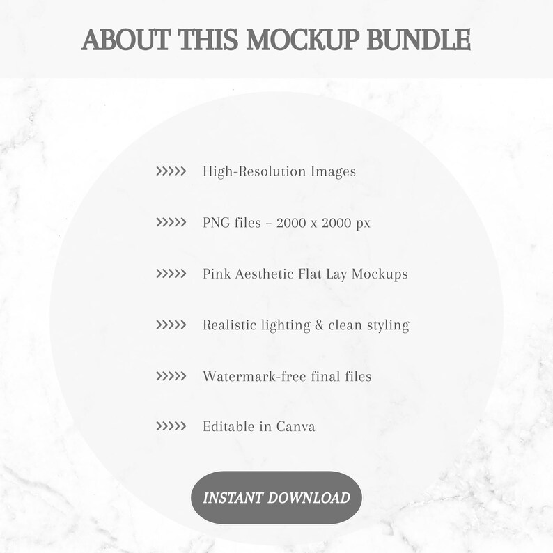 May include: White background with text: "ABOUT THIS MOCKUP BUNDLE". Features include high-resolution images, PNG files, pink aesthetic flat lay mockups, realistic lighting, watermark-free files, and editable in Canva. Includes "INSTANT DOWNLOAD" button.