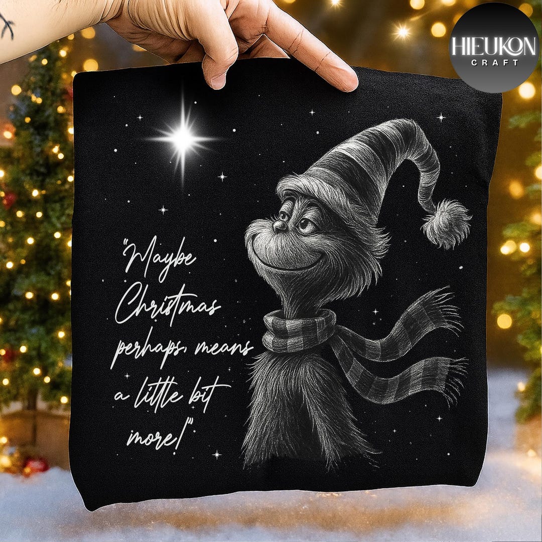 Maybe Christmas Perhaps Means A Little Bit More Sweatshirt, Christmas
