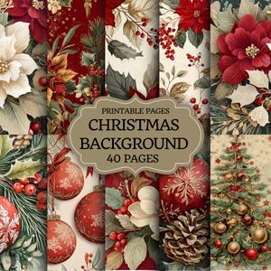 May include: A collection of Christmas-themed digital backgrounds. The images feature poinsettias, ornaments, pine cones, and a Christmas tree. The text on the image reads "Printable Pages Christmas Background 40 Pages."