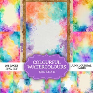 May include: A collection of digital junk journal pages featuring vibrant watercolor splashes in rainbow hues. The central image is framed in ornate gold, with text reading COLOURFUL WATERCOLOURS, 161 PAGES, PNG, PDF, and SIZE 8.5 X 11 INCHES.