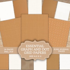 Könnte beinhalten: Eine Sammlung von 14 druckbaren Seiten mit Raster- und Punktgittermustern in Weiß und Hellbraun. Der Text auf dem Overlay lautet ESSENTIAL GRAPH AND DOT GRID PAPERS, 14 PAGES PNG, PDF, JUNK JOURNAL PAGES und SIZE 8.5 X 11.