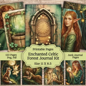 May include: A digital kit of 123 printable pages for a junk journal, featuring an enchanted Celtic forest theme. The pages display illustrations of elves, fairies, a fox, and stone arches, with text reading: Printable Pages Enchanted Celtic Forest Journal Kit Size 11 X 8.5.