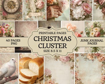 May include: A collage of vintage-style printable pages featuring floral arrangements, a pocket watch, a dove, and bread. The central banner reads "CHRISTMAS CLUSTER" with "SIZE 8.5 X 11". Includes "40 PAGES PNG" and "JUNK JOURNAL PAGES".