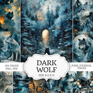 May include: A digital collection of 134 junk journal pages titled DARK WOLF, measuring 8.5 x 11 inches. The pages feature various illustrations of wolves in snowy, forested landscapes with stone arches, glowing lanterns, and blue-toned winter scenery.