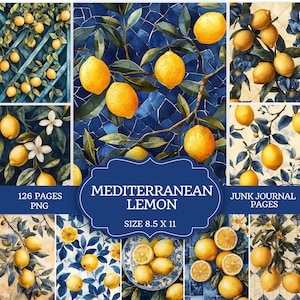 May include: A digital collection of Mediterranean lemon-themed junk journal pages featuring 126 pages in PNG format. The designs showcase yellow lemons, green leaves, and white blossoms against blue mosaic tile and cream backgrounds, sized 8.5 x 11 inches.