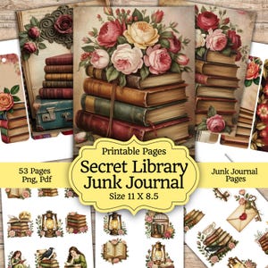 May include: A collection of printable pages for a Secret Library Junk Journal. The image features stacks of vintage books, roses, and decorative elements. The size is 11 x 8.5 inches. Includes 53 pages in PNG and PDF formats.