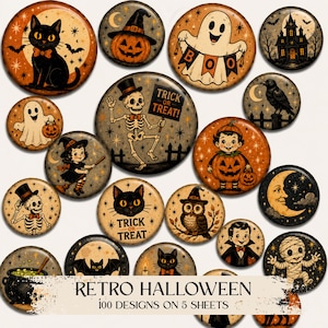 May include: A collection of circular buttons featuring vintage-style Halloween illustrations including black cats, ghosts, skeletons, pumpkins, a haunted house, a crow, an owl, a mummy, and a vampire, with text reading TRICK OR TREAT and BOO.