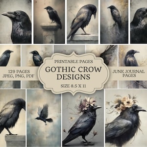 May include: A collection of printable Gothic crow designs. The image features various illustrations of crows in different poses, with a vintage aesthetic. The text on the image reads "Gothic Crow Designs" and "Size 8.5 x 11".