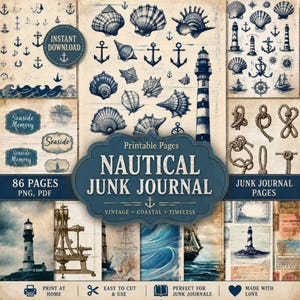 Könnte beinhalten: Ein digitales Collage-Blatt mit nautischem Thema, das Muscheln, Anker, Leuchttürme und Seilknoten in Blau- und Weißtönen zeigt. Der Text lautet "Nautical Junk Journal" und "Printable Pages". Enthält 86 Seiten im PNG- und PDF-Format.
