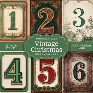 May include: A collage of vintage Christmas-themed printable pages. The pages feature numbers 1 through 6 in various ornate frames. The text "Vintage Christmas" is displayed on a green banner, with the size 8.5 x 11 & 11 x 8.5 inches.