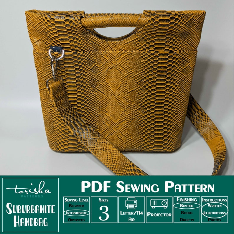 May include: A yellow snakeskin handbag with a top handle and a long shoulder strap. The handbag is made of faux leather and has a textured surface. The pattern includes the text "SUBURBANITE HANDBAG" and "PDF SEWING PATTERN".