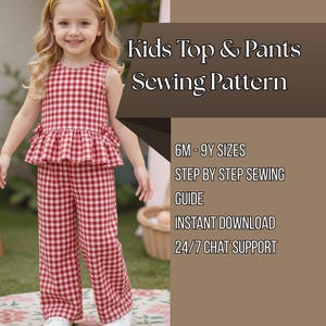May include: A sewing pattern for a kids top and pants set featuring a red and white gingham check pattern. The text reads: Kids Top & Pants Sewing Pattern, 6M - 9Y SIZES, STEP BY STEP SEWING GUIDE, INSTANT DOWNLOAD, 24/7 CHAT SUPPORT.