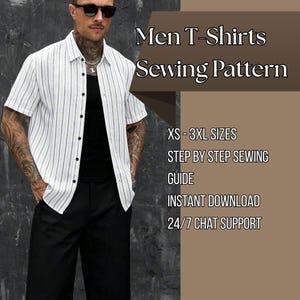 Puede incluir: Un patrón de costura para una camisa de manga corta con botones y rayas verticales, usada sobre una camiseta sin mangas negra. El texto dice: Men T-Shirts Sewing Pattern, XS-3XL SIZES, STEP BY STEP SEWING GUIDE, INSTANT DOWNLOAD, 24/7 CHAT SUPPORT.