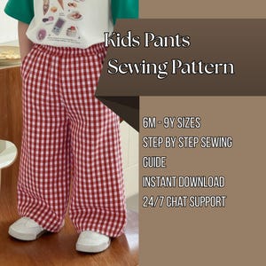 May include: Kids pants sewing pattern featuring red and white gingham fabric. The text reads Kids Pants Sewing Pattern, 6M-9Y SIZES, STEP BY STEP SEWING GUIDE, INSTANT DOWNLOAD, 24/7 CHAT SUPPORT. The trousers have a wide-leg fit and an elastic waistband.