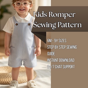 May include: A blue and white vertical striped romper with a white collared shirt underneath. The text reads: Kids Romper Sewing Pattern, 6M - 9Y SIZES, STEP BY STEP SEWING GUIDE, INSTANT DOWNLOAD, 24/7 CHAT SUPPORT. The romper features two brown buttons.
