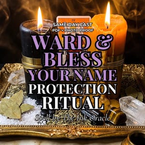 Può includere: L'immagine presenta una candela nera accesa e una candela arancione accesa, con il testo "WARD & BLESS YOUR NAME PROTECTION RITUAL" in viola. L'immagine include una carta dei tarocchi, cristalli e foglie di alloro.