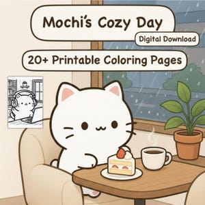 Puede incluir: Ilustración de un gato blanco disfrutando de un día acogedor con pastel y café. La imagen incluye el texto "Mochi's Cozy Day" y "20+ Printable Coloring Pages". También hay una descarga digital disponible.