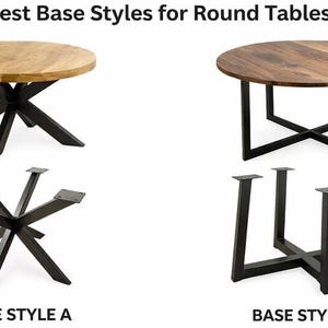 May include: Image showcasing round tables with different base styles. The tables have wooden tops and black metal bases. The text "Best Base Styles for Round Tables" is at the top. Base Style A has a star-shaped base, while Base Style B has a cross-shaped base.