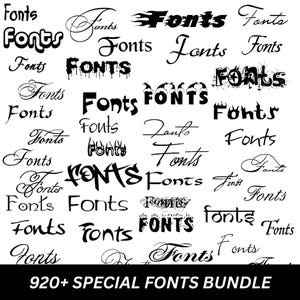 以下が含まれることがあります： 白地に黒の様々な「Fonts」テキストデザインのコレクション。テキストスタイルは、エレガントなスクリプトから大胆なグラフィティスタイルのレタリングまで多岐にわたります。画像には、下部に「920+ SPECIAL FONTS BUNDLE」というテキストが含まれています。