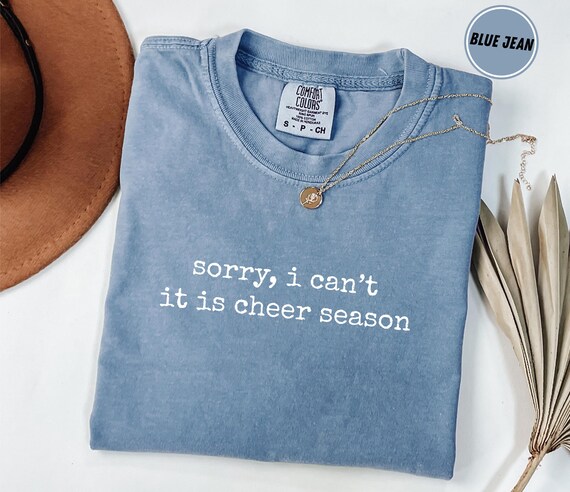 Sorry I Can't Cheer Season, Cheer Competition Sweatshirt, Cheer Coach Gift, Cheer Mom Sweatshirt, Cheer Sweatshirt, Cheerleader Sweatshirt