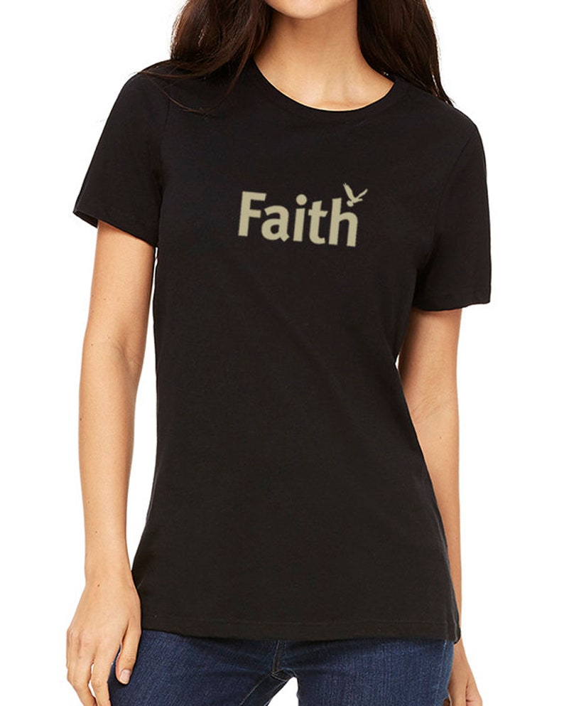 Women's t-shirt Inspiring t shirt tshirts with sayings Faith t-shirt Women's tee Gifts for Her Best Friend tee Inspirational tee Black Crew Neck