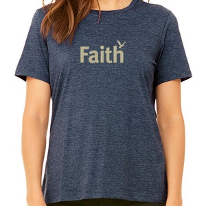 Women's t-shirt Inspiring t shirt tshirts with sayings Faith t-shirt Women's tee Gifts for Her Best Friend tee Inspirational tee Heather Navy Crew