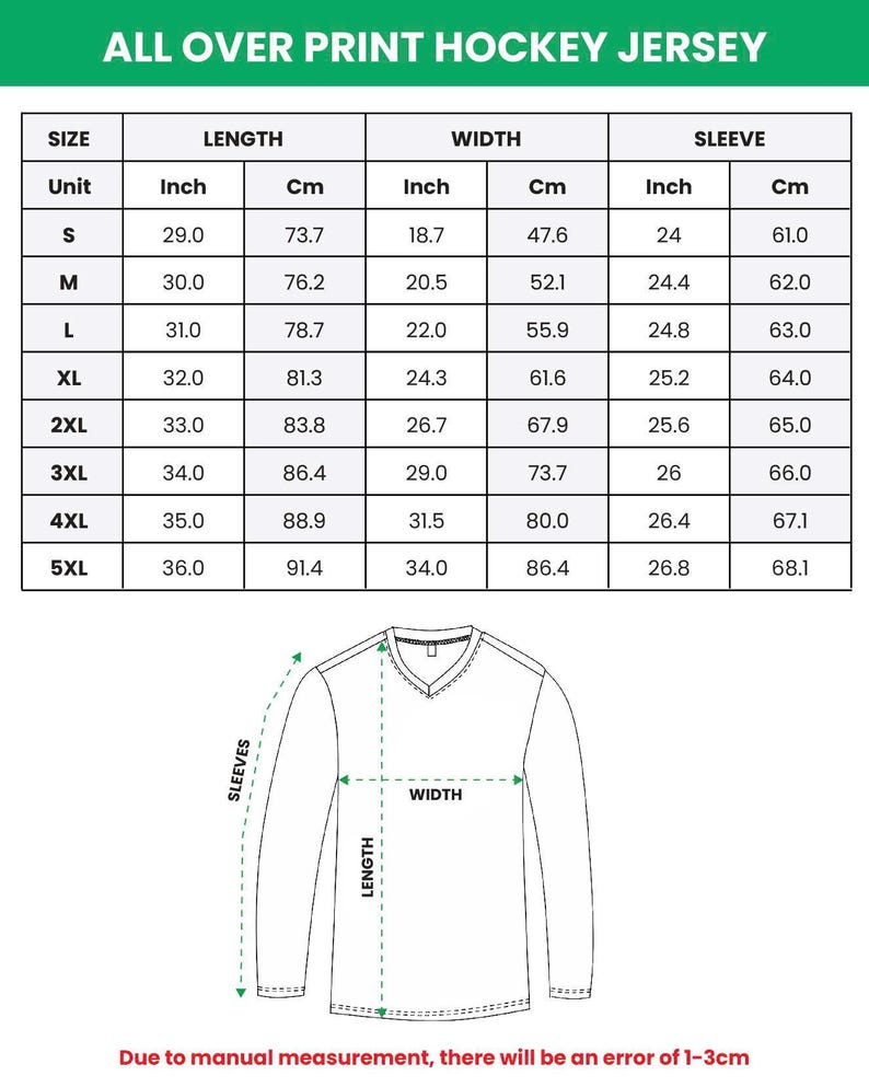 May include: A size chart for an all-over print hockey jersey, with measurements in inches and centimeters. The chart includes sizes S to 5XL, detailing length, width, and sleeve dimensions. The text at the top reads "ALL OVER PRINT HOCKEY JERSEY".
