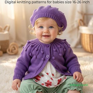 May include: A purple knitted beret and a matching purple button-up cardigan with bobble details. The text reads KNITTING PATTERNS FOR BABIES Digital knitting patterns for babies size 16-26 inch. The cardigan is worn over a white floral top.
