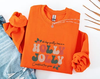 Holly Jolly Embroidered Sweatshirt, Christmas Sweatshirt, estive Holiday Apparel, Holiday Sweatshirt, Holly Jolly Christmas, Christmas Gift