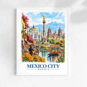 Può includere: Una stampa artistica incorniciata intitolata MEXICO CITY MEXICO con un'illustrazione ad acquerello del monumento dell'Angelo dell'Indipendenza, del Palazzo delle Belle Arti, di un musicista mariachi, di una barca colorata con CDMX e montagne.