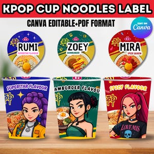 Op de afbeelding: Een set van drie KPOP-beker noedellabels met de tekst "KPOP CUP NOODLES LABEL" en "CANVA EDITABLE+PDF FORMAT". Elke beker heeft een andere smaak: Superstar, Hamburger en Spicy. De bekers hebben illustraties van vrouwen.