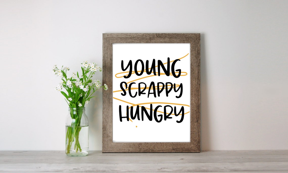Young Scrappy and Hungry Hamilton PDF Printable Art Etsy