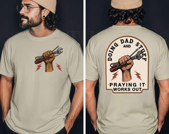 Father's Day Dad PNG File Doing Dad Stuff Praying It Works Out Sublimation | Christian Shirt Design