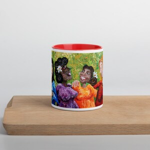 11 Oz Mug with Color Inside and Original Art, We Are Woman, Inspirational Art for Woman