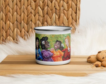 Enamel Mug with Original Acrylic Art, We Are Woman, Coffee, Camping Mug