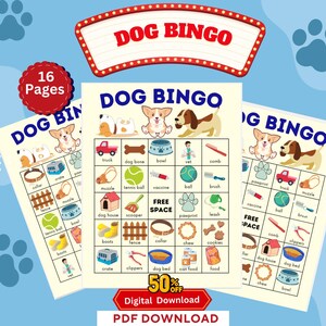 Peut inclure: Jeu de Bingo pour chiens avec des illustrations colorées d'objets liés aux chiens. Le jeu comprend des cartes de bingo avec des images de jouets, de nourriture et d'accessoires pour chiens. Le texte "Dog Bingo" est affiché en haut, avec "16 Pages" et "50% Off".