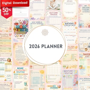 May include: A digital download of a 2026 planner, featuring sections for a mom planner, self-care tracking, and home cleaning. The design uses floral motifs and pastel colours. Includes a 50% off promotion.