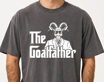 Funny Goat Father Tshirt, Goat Owner Gift Dad Tee,Goatfather Shirt,The Goatfather Shirt, Goatfather Shirt,Goat Daddy Gift Tee,Christmas Gift