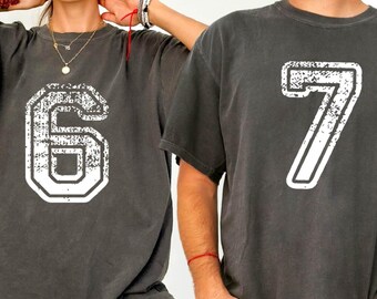 6 7 Funny Trendy Shirt: Comfort Colors Six Seven Shirt, Couple Meme Shirt L465