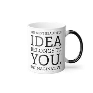 Be Imaginative Heat Sensitive, Color Changing From Black To White Ceramic Coffee Cup