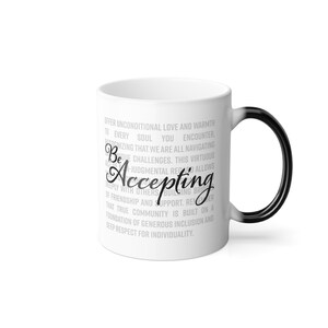 Be Accepting Color Changing Black To White Coffee Cup