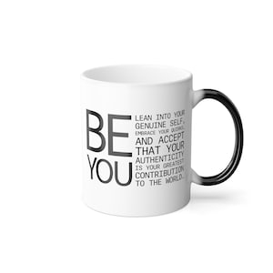 Be You Heat Sensitive, Color Changing From Black To White Ceramic Coffee Cup