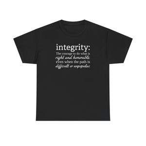 Integrity Shirt: Heavy Cotton Tee
