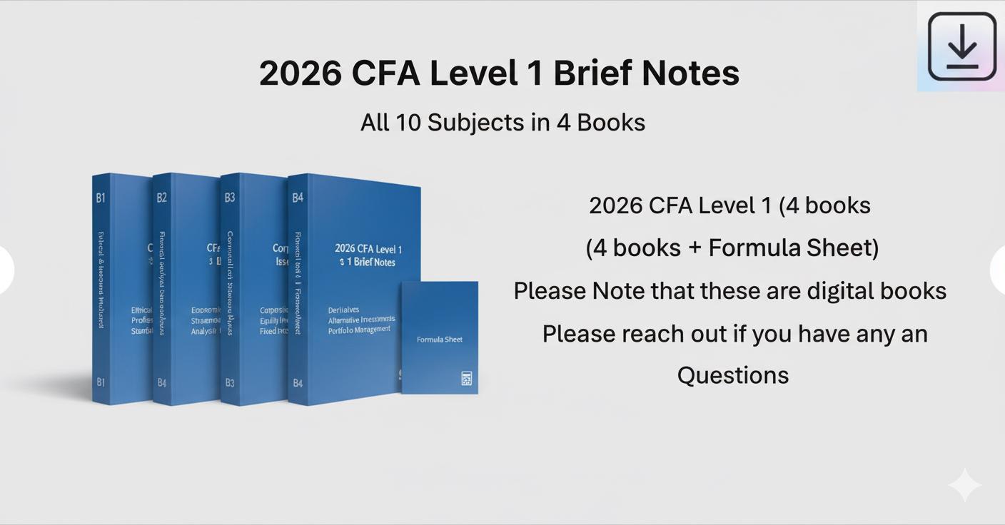 2026 CFA Level 1 Notes: Brief Version, Formula Sheet (digital